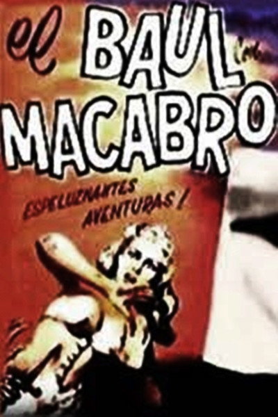Póster de The Macabre Trunk