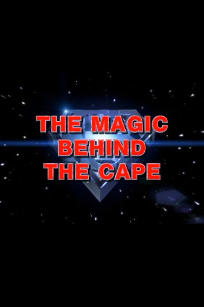 Póster de The Magic Behind the Cape