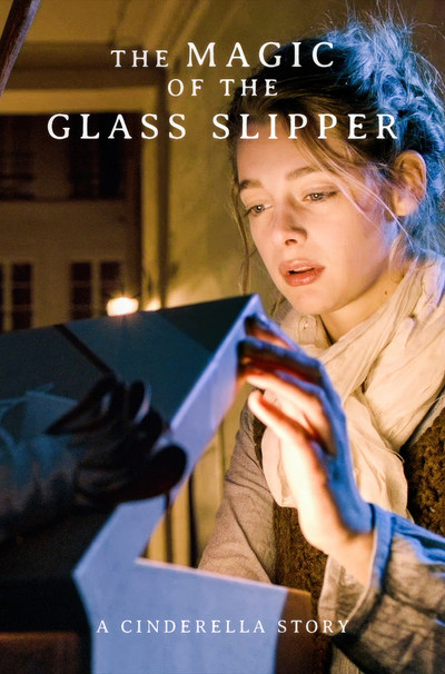 Póster de The Magic of the Glass Slipper: A Cinderella Story