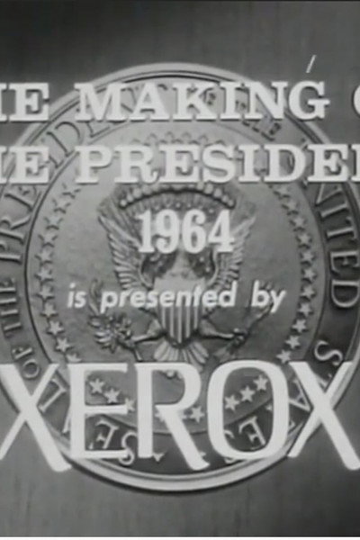 Póster de The Making of a President: 1964