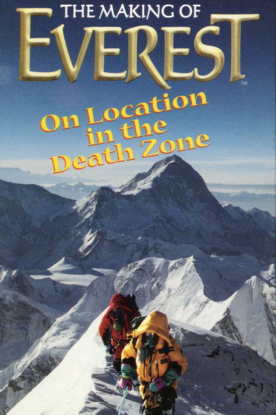 Póster de The Making of Everest: On Location in the Death Zone