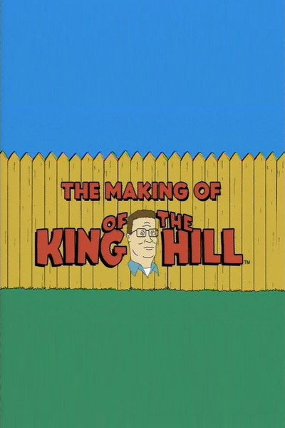 Póster de The Making of 'King of the Hill'