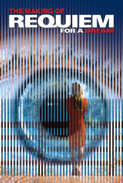 Póster de The Making of 'Requiem for a Dream'