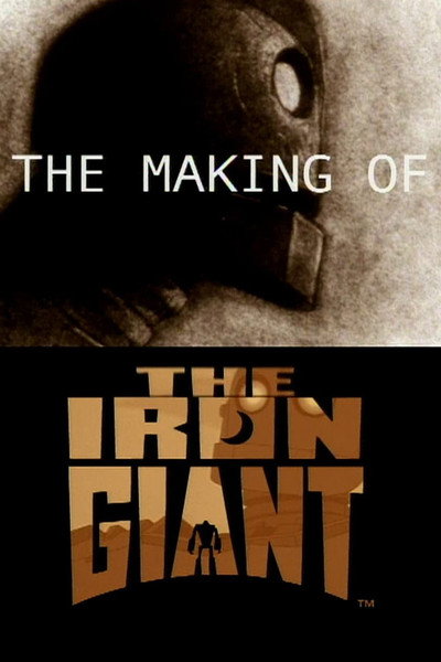 Póster de The Making of 'The Iron Giant'