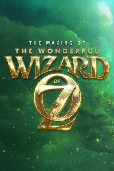 Póster de The Making of the Wonderful Wizard of Oz