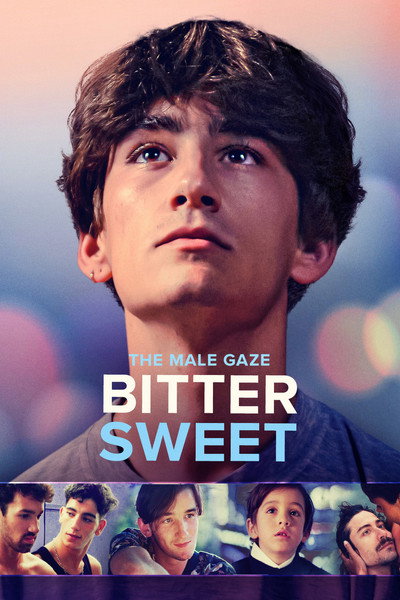 Póster de The Male Gaze: Agridulce