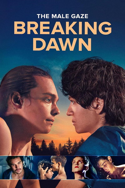 Póster de The Male Gaze: Breaking Dawn