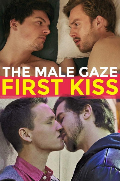 Póster de The Male Gaze: El primer beso