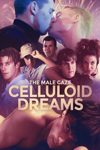 Póster de The Male Gaze: Sueños de celuloide