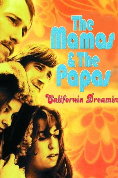 Póster de The Mamas & the Papas - California Dreamin'