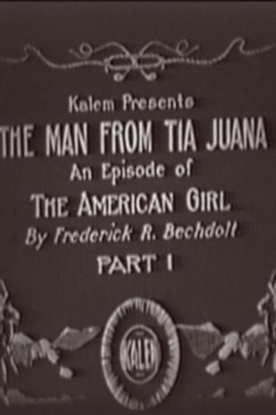 Póster de The Man from Tia Juana