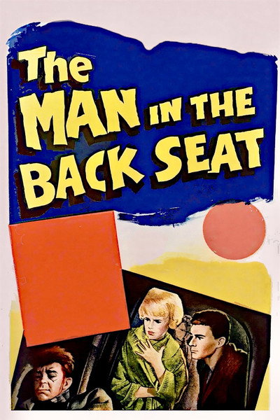 Póster de The Man in the Back Seat
