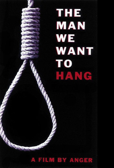 Póster de The Man We Want to Hang