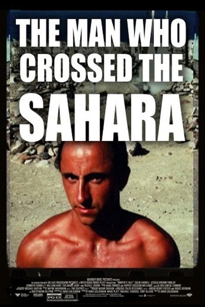 Póster de The Man Who Crossed the Sahara