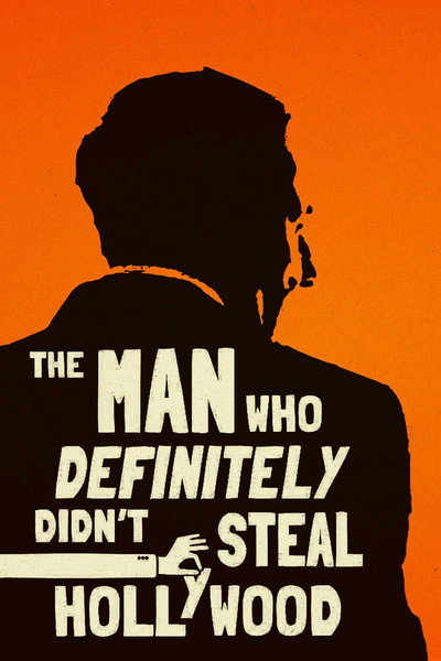 Póster de The Man Who Definitely Didn't Steal Hollywood
