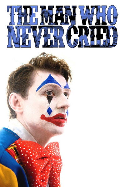 Póster de The Man Who Never Cried