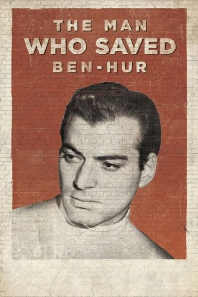 Póster de The Man Who Saved Ben-Hur