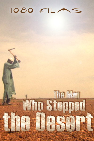 Póster de The Man Who Stopped the Desert