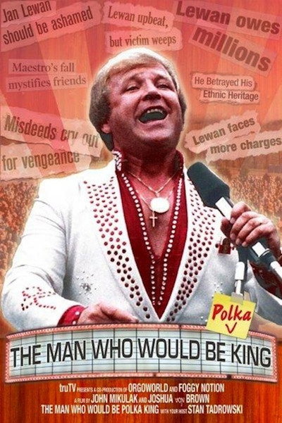 Póster de The Man Who Would Be Polka King