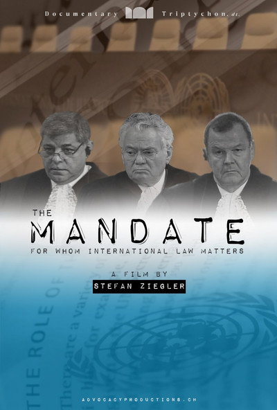 Póster de The Mandate - for whom International Law matters