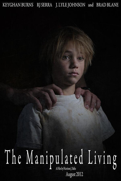 Póster de The Manipulated Living
