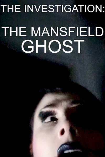 Póster de The Mansfield Ghost