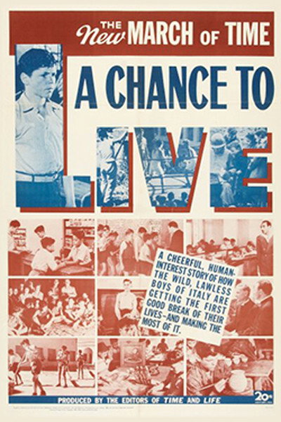 Póster de The March of Time, Vol. 15, No. 12: A Chance to Live