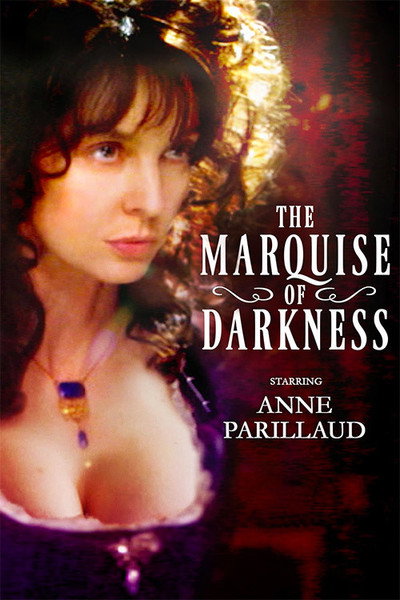 Póster de The Marquise of Darkness