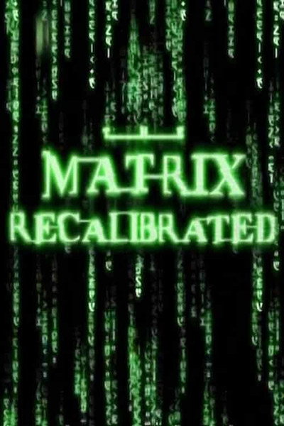 Póster de The Matrix Recalibrated
