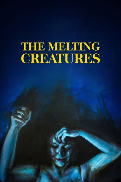 Póster de The Melting Creatures