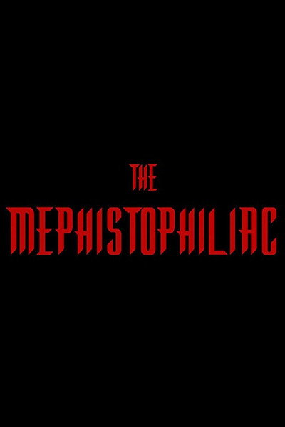 Póster de The Mephistophiliac