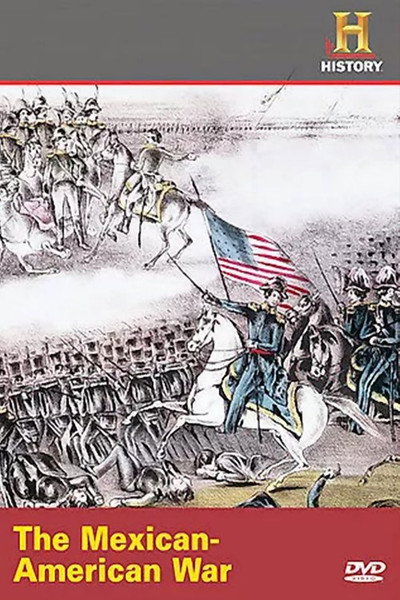 Póster de The Mexican-American War