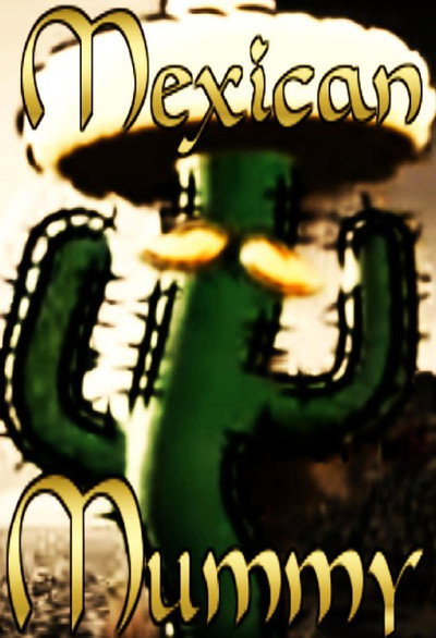 Póster de The Mexican Mummy