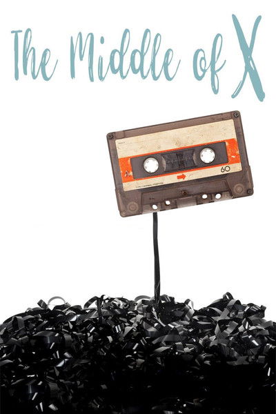 Póster de The Middle of X