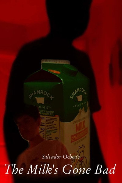 Póster de The Milk's Gone Bad
