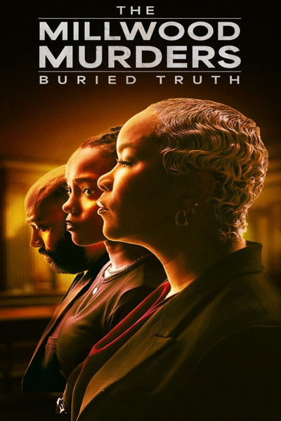 Póster de The Millwood Murders: Buried Truth