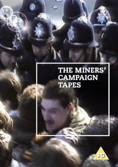 Póster de The Miners' Campaign Video Tapes: Not Just Tea and Sandwiches