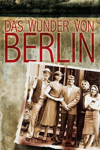 Póster de The Miracle of Berlin