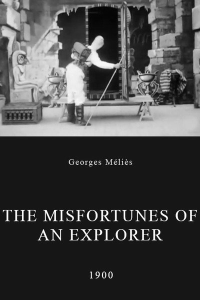 Póster de The Misfortunes of an Explorer
