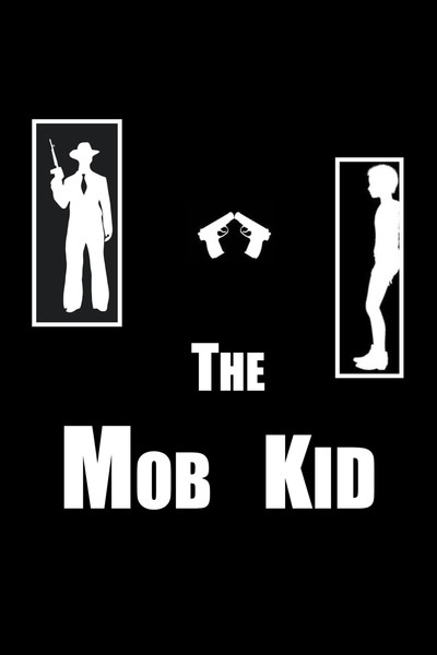 Póster de The Mob Kid