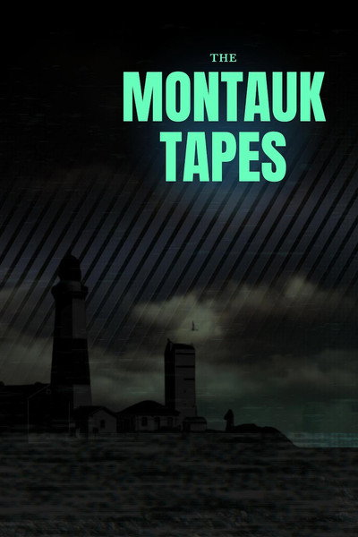 Póster de The Montauk Tapes