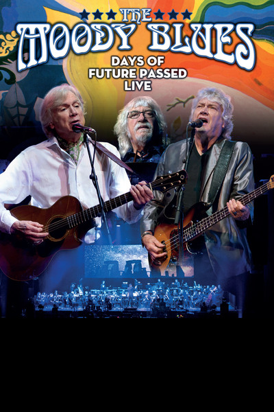 Póster de The Moody Blues: Days of Future Passed Live