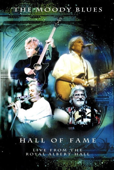 Póster de The Moody Blues Hall of Fame: Live from the Royal Albert Hall