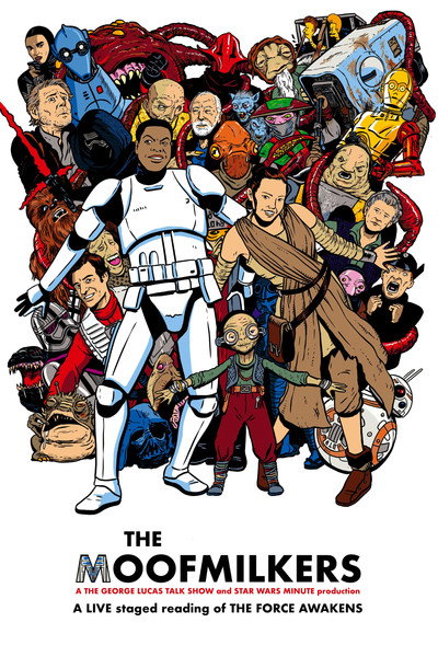 Póster de The Moof Milkers: A Live Staged Reading of Star Wars - The Force Awakens