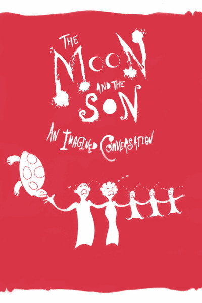 Póster de The Moon and the Son: An Imagined Conversation