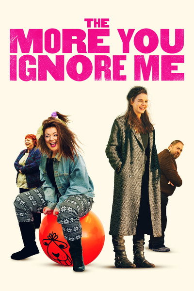 Póster de The More You Ignore Me