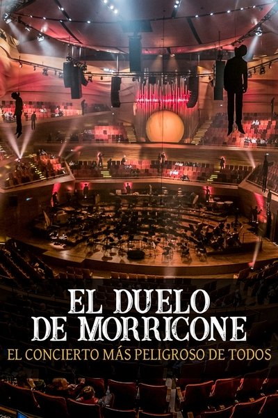Póster de The Morricone Duel: The Most Dangerous Concert Ever