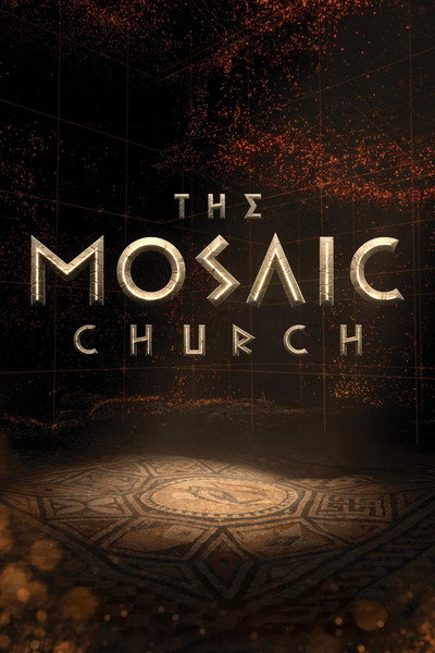 Póster de The Mosaic Church