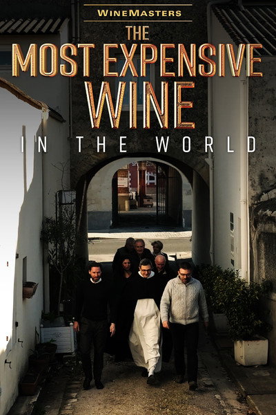 Póster de The Most Expensive Wine in the World