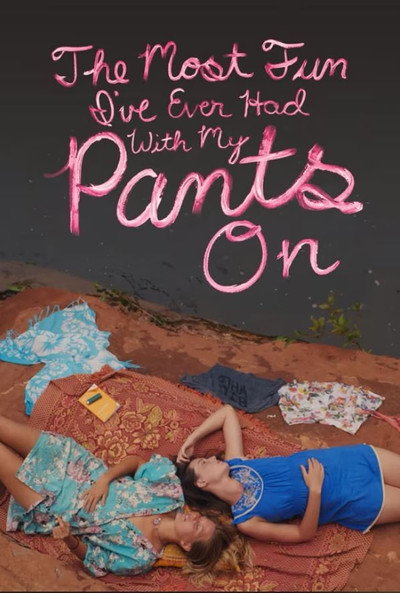 Póster de The Most Fun I've Ever Had with My Pants On